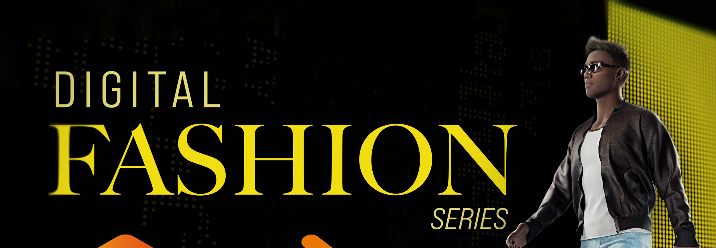 Digital Fashion Series